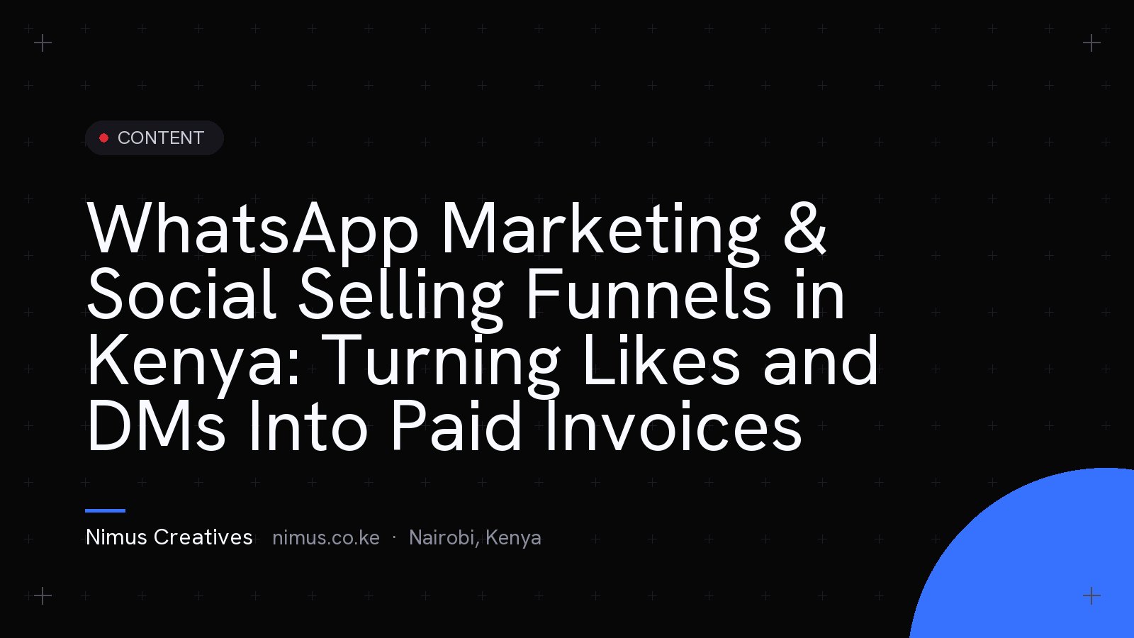 WhatsApp Marketing & Social Selling Funnels in Kenya: Turning Likes and DMs Into Paid Invoices